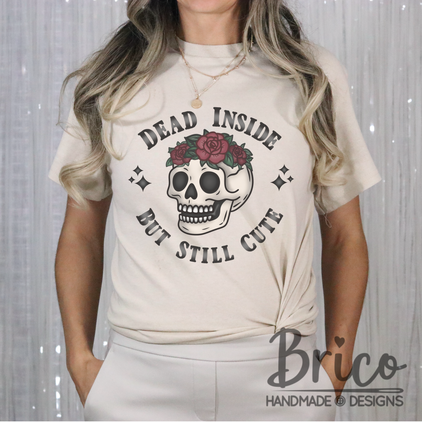 Dead Inside But Still Cute T-Shirt