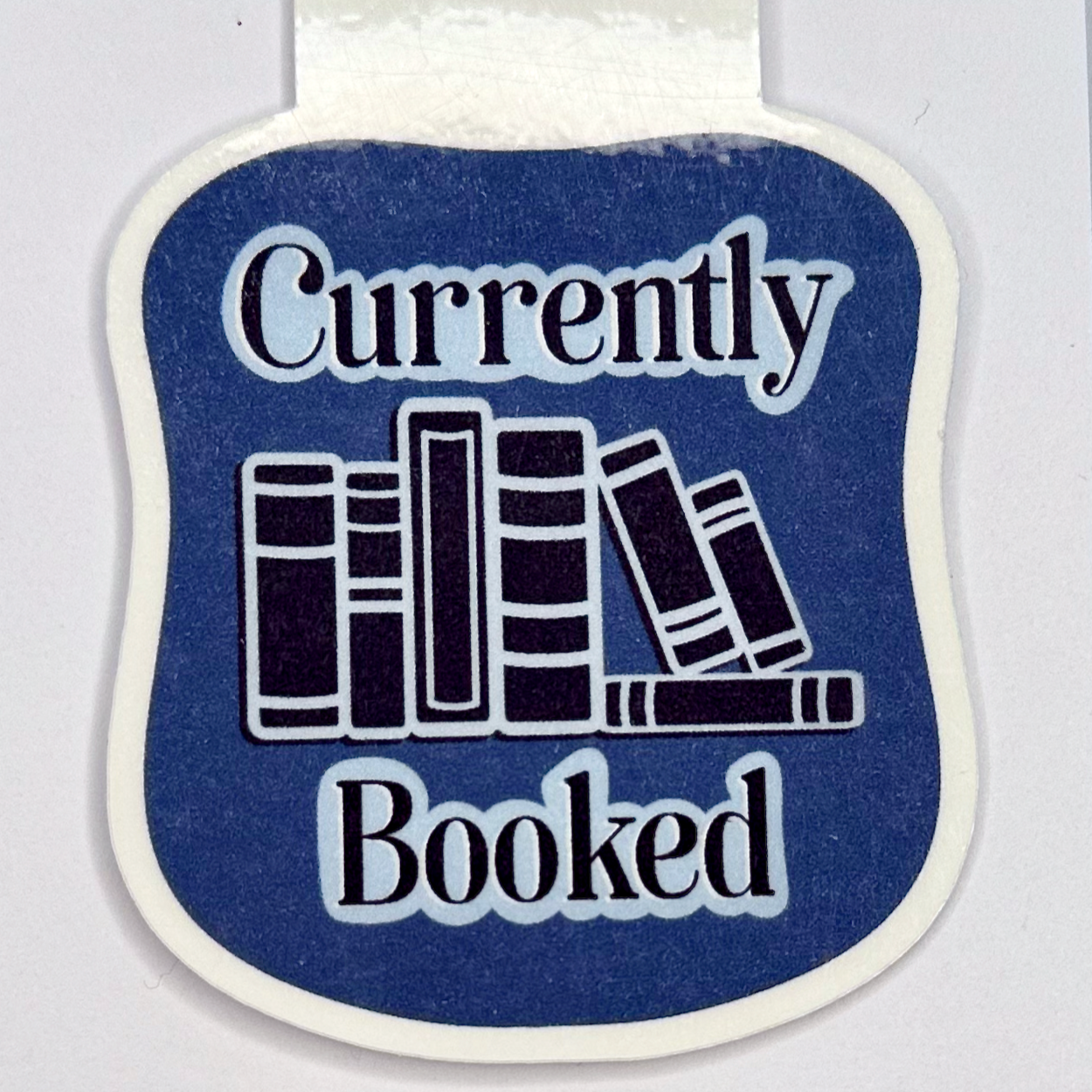 "Currently Booked" Magnetic Bookmark