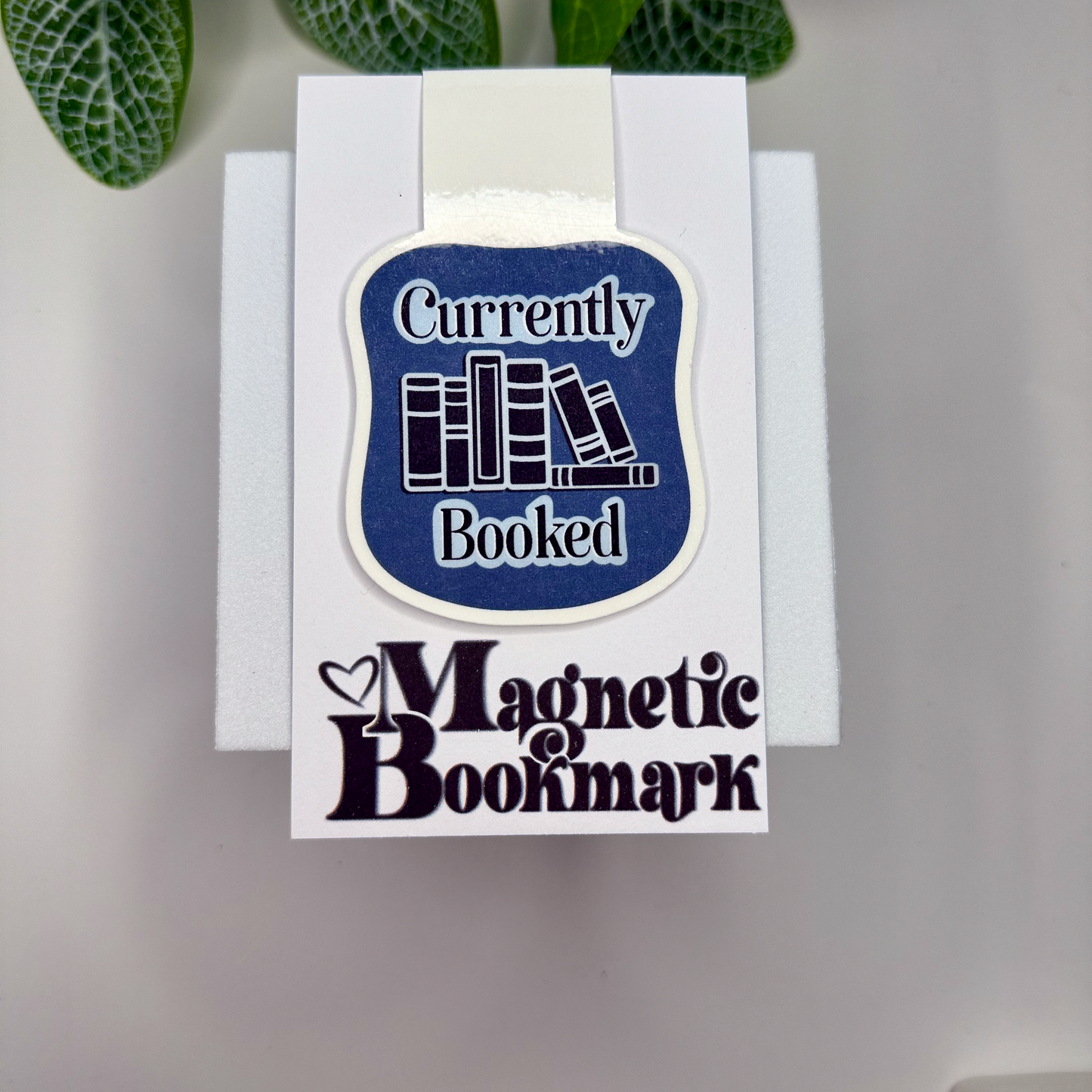 "Currently Booked" Magnetic Bookmark