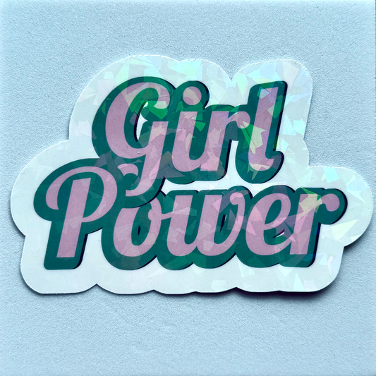 “Girl Power” Holographic Waterproof Vinyl Sticker