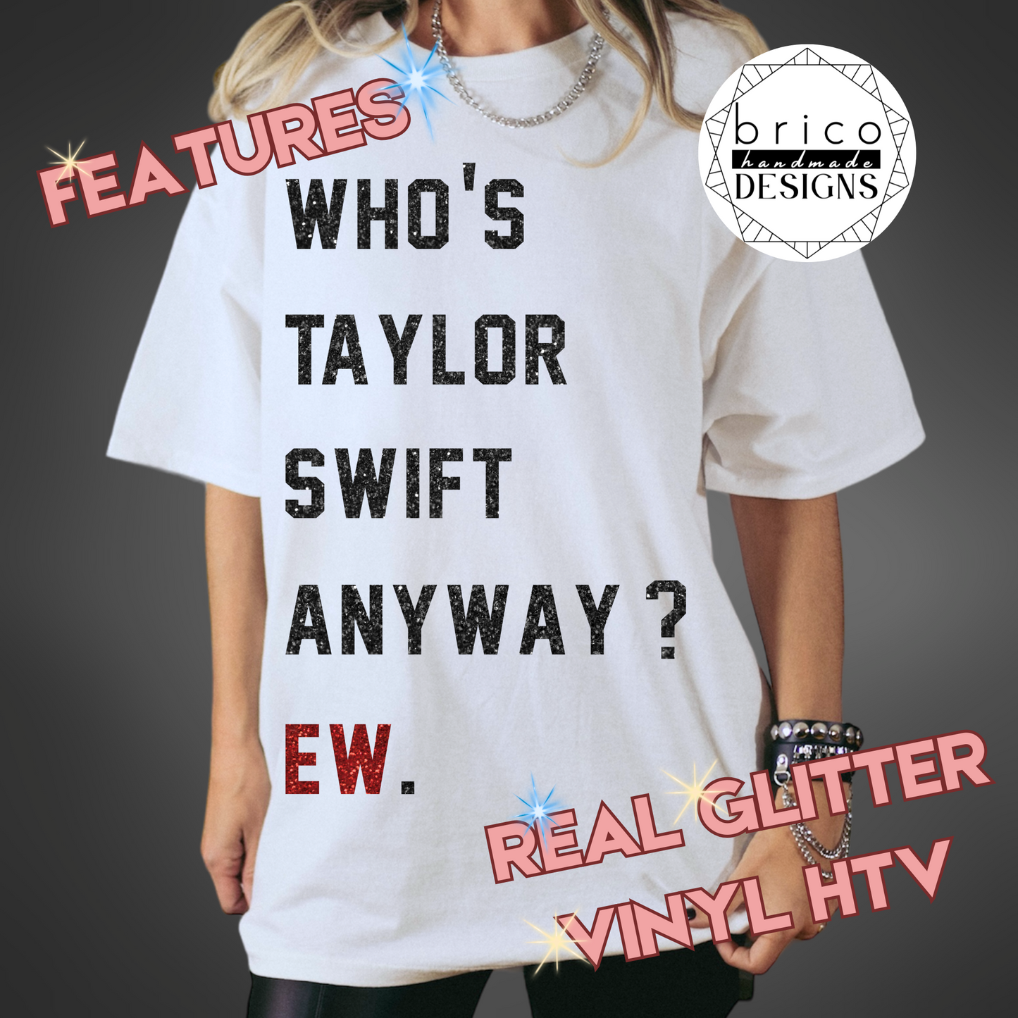 Who's Taylor Swift Anyway Glitter Text Unisex T-Shirt